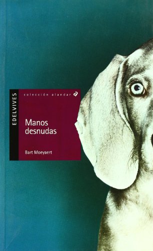 Manos desnudas