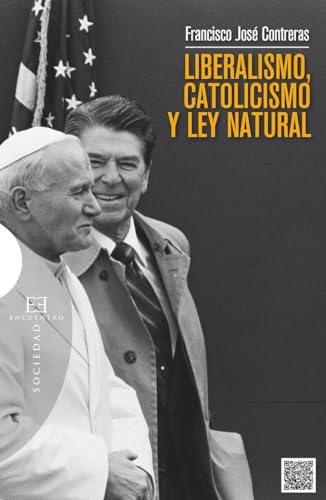 Liberalismo catolicismo y Ley Natural: 502 (Ensayo)