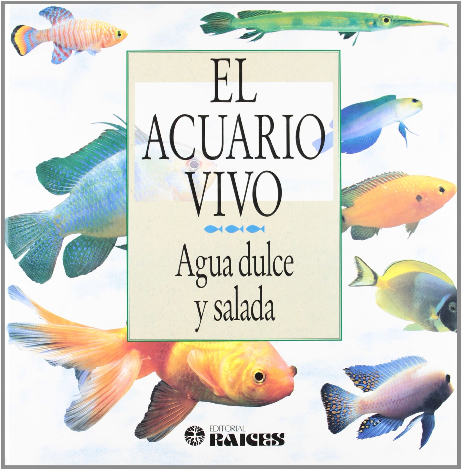 Acuario vivo, el (FONDO)