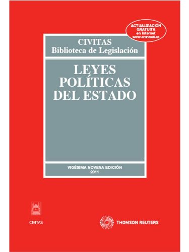 Leyes Políticas del Estado: 28 (Biblioteca de Legislación)