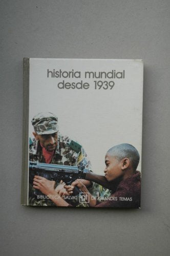 Historia mundial desde 1939