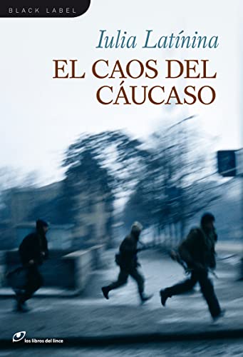 Caos Del Caucaso,El: 1 (Black Label)