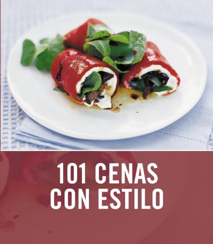 101 cenas con estilo (SABORES)