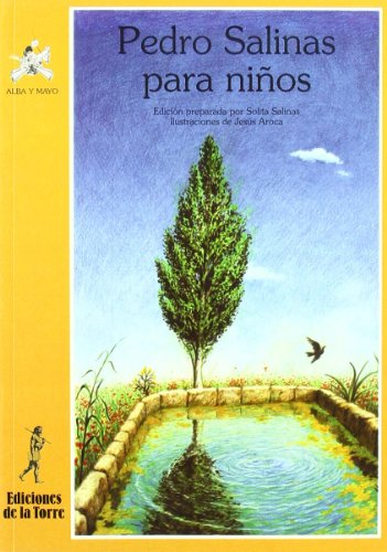 Pedro Salinas para niños: 14 (Alba y mayo, poesía)