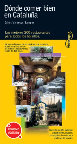 Dónde comer bien en Cataluña: La mejor selección de restaurantes para todos los bolsillos. (Visita)