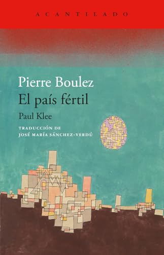 El país fértil: Paul Klee: 487 (El Acantilado)