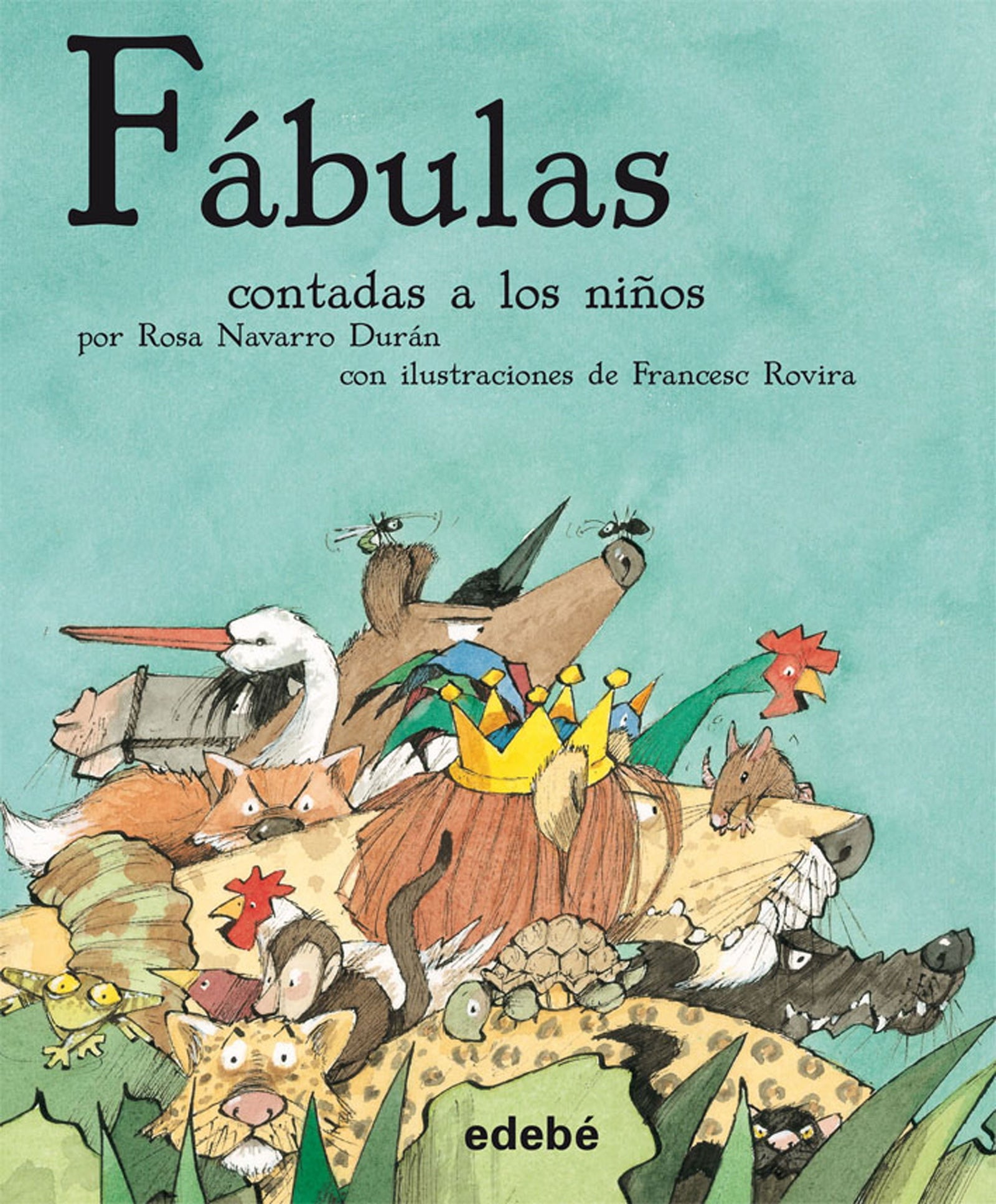 LAS FÁBULAS CONTADAS A LOS NIÑOS (CLÁSICOS CONTADOS A LOS NIÑOS)