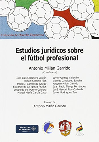 Estudios jurídicos sobre el fútbol profesional