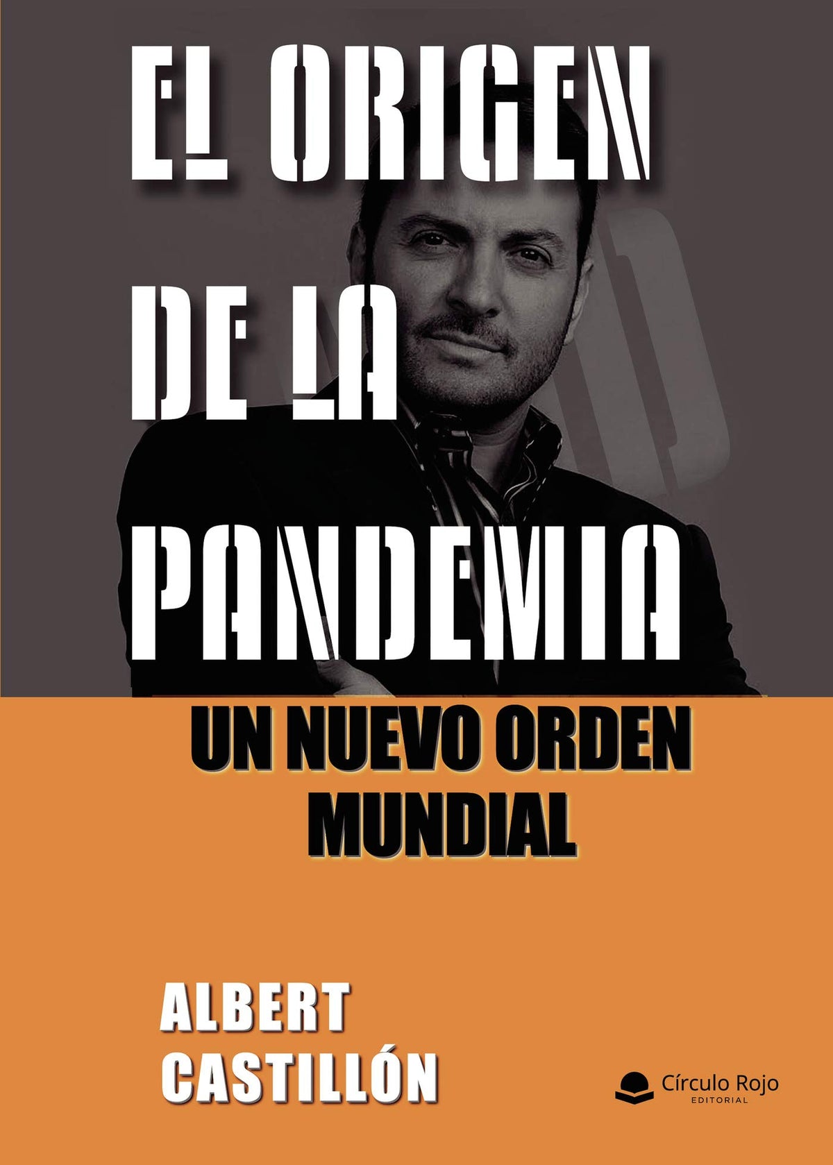 El orígen de la pandemia