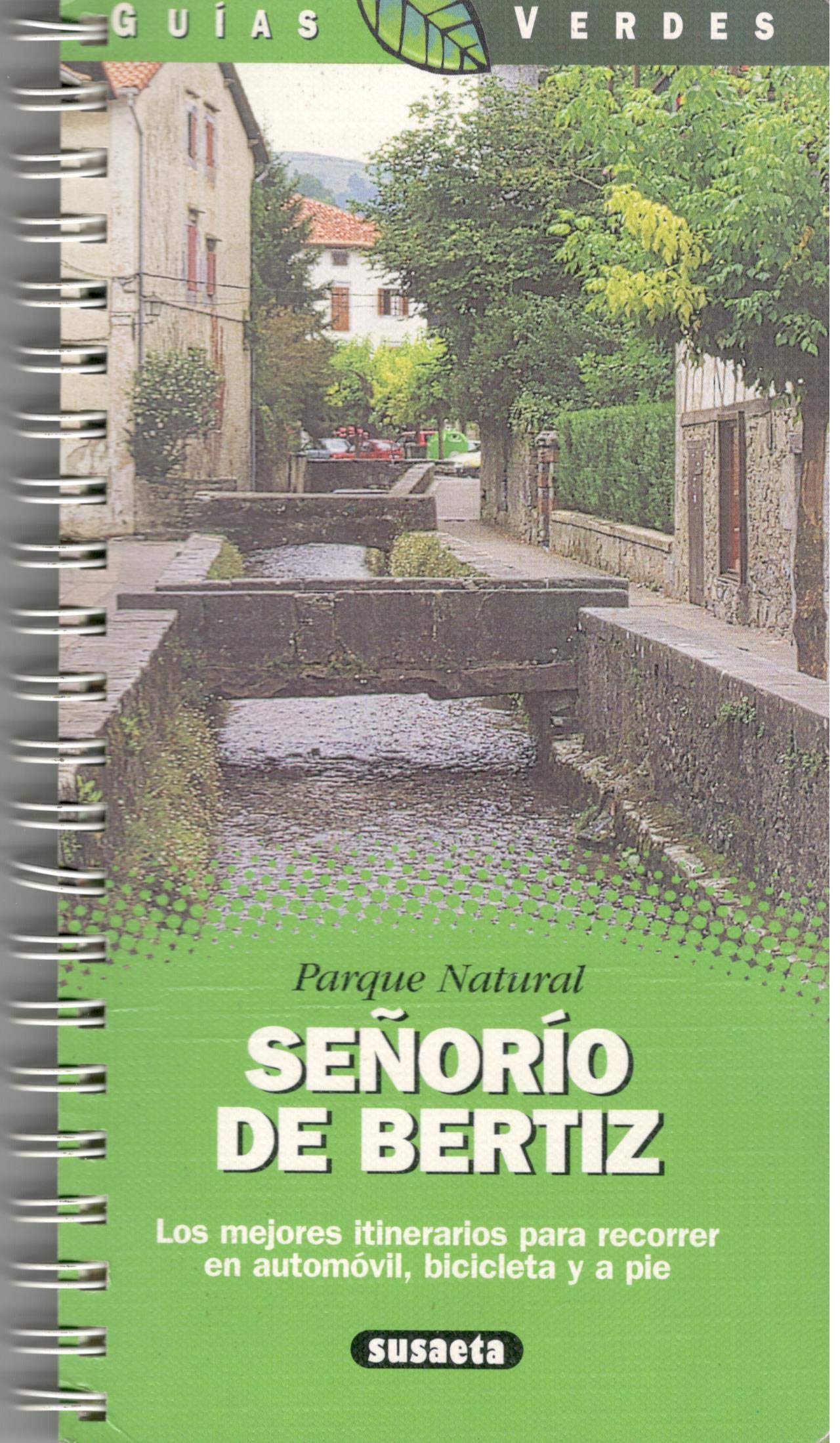 SE?ORIO DE BERTIZ-GUIAS VERDES (SIN COLECCION)