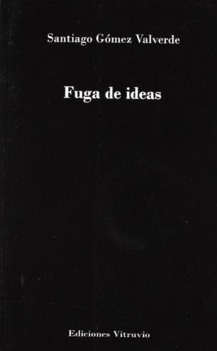 FUGA DE IDEAS (SIN COLECCION)