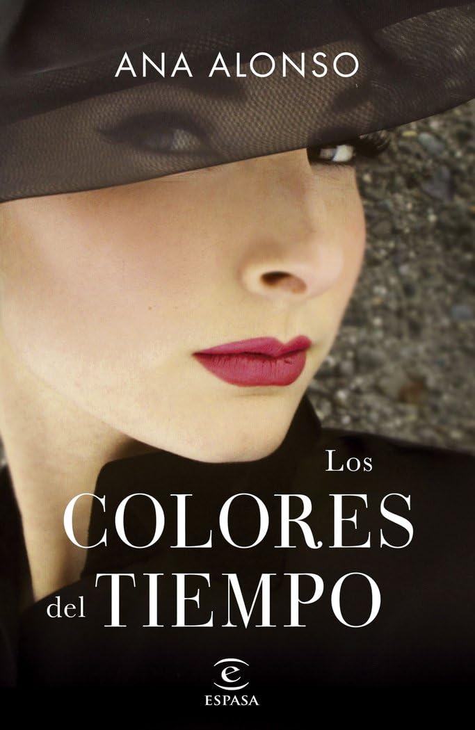 Los colores del tiempo (ESPASA NARRATIVA)
