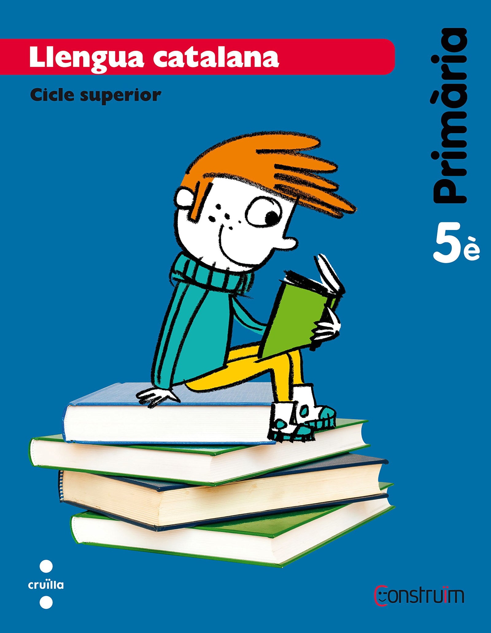 Llengua catalana. 5 Primària. Construïm - 9788466134767 (CONSTRUIM)