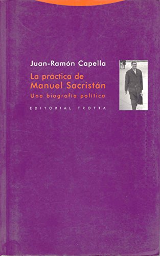 La práctica de Manuel Sacristán