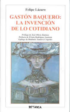 Gaston baquero: la invencion de locotidiano