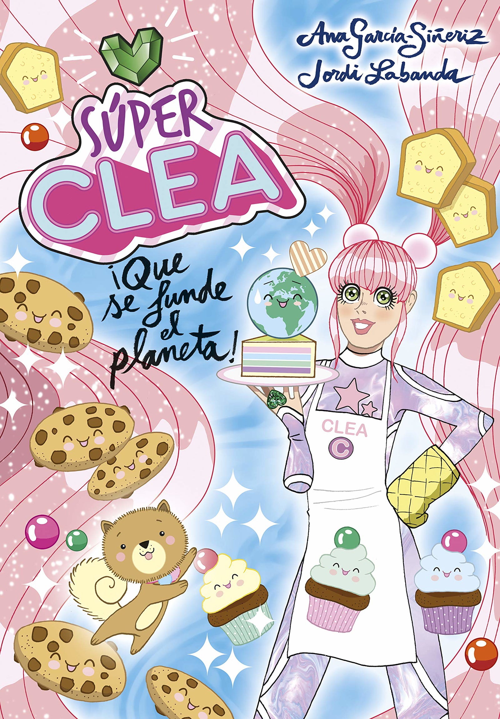 ¡Súper Clea! 2 - ¡Que se funde el planeta! (Jóvenes lectores)