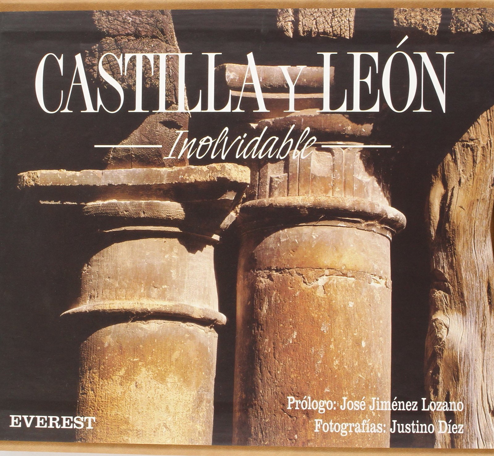 Castilla y León Inolvidable: Unforgettable Castilla y León
