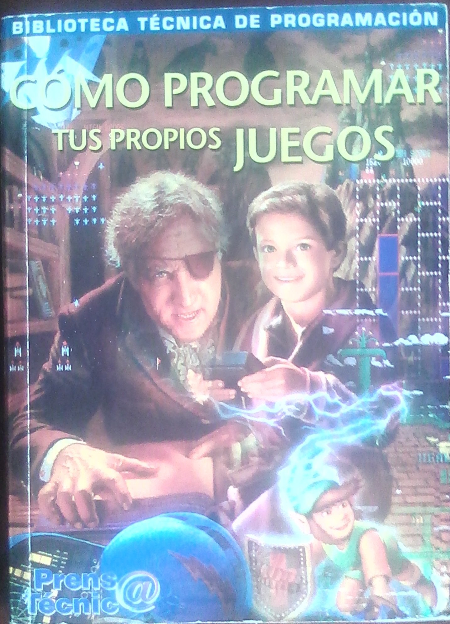 Como Programar Tus Propios Juegos