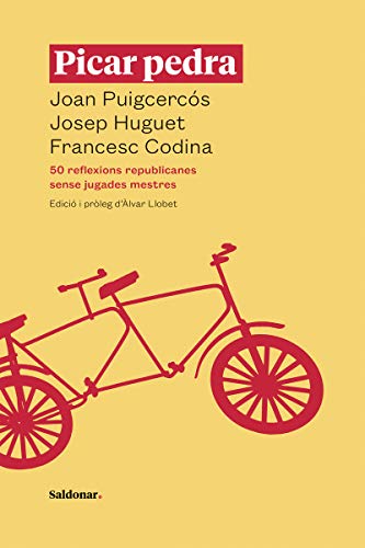 Picar pedra: 50 reflexions republicanes sense jugades mestres (FORA DE COL·LECCIO)
