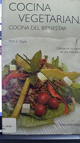 Cocina vegetariana, cocina del bienestar