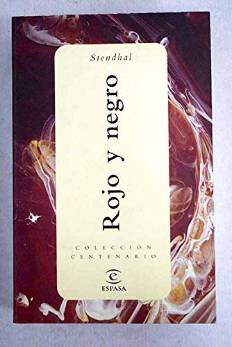 Rojo y negro (biblioteca centenario; (8694))