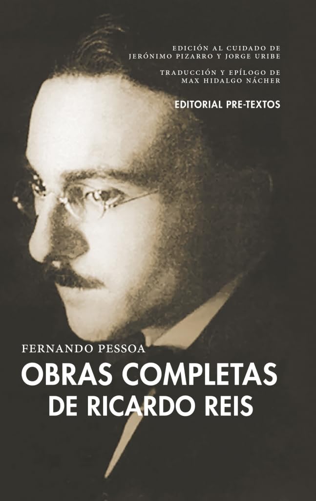 Obras completas de Ricardo Reis (Biblioteca de Clásicos Contemporáneos)