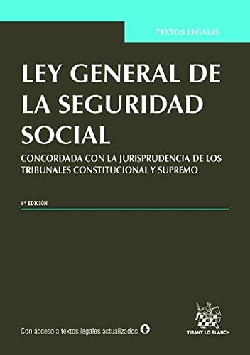Ley General de la Seguridad Social 9ª Edición 2015