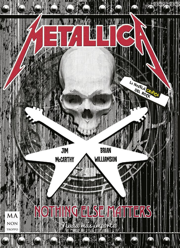 Metallica, Nothing else matters (Novela Gráfica)