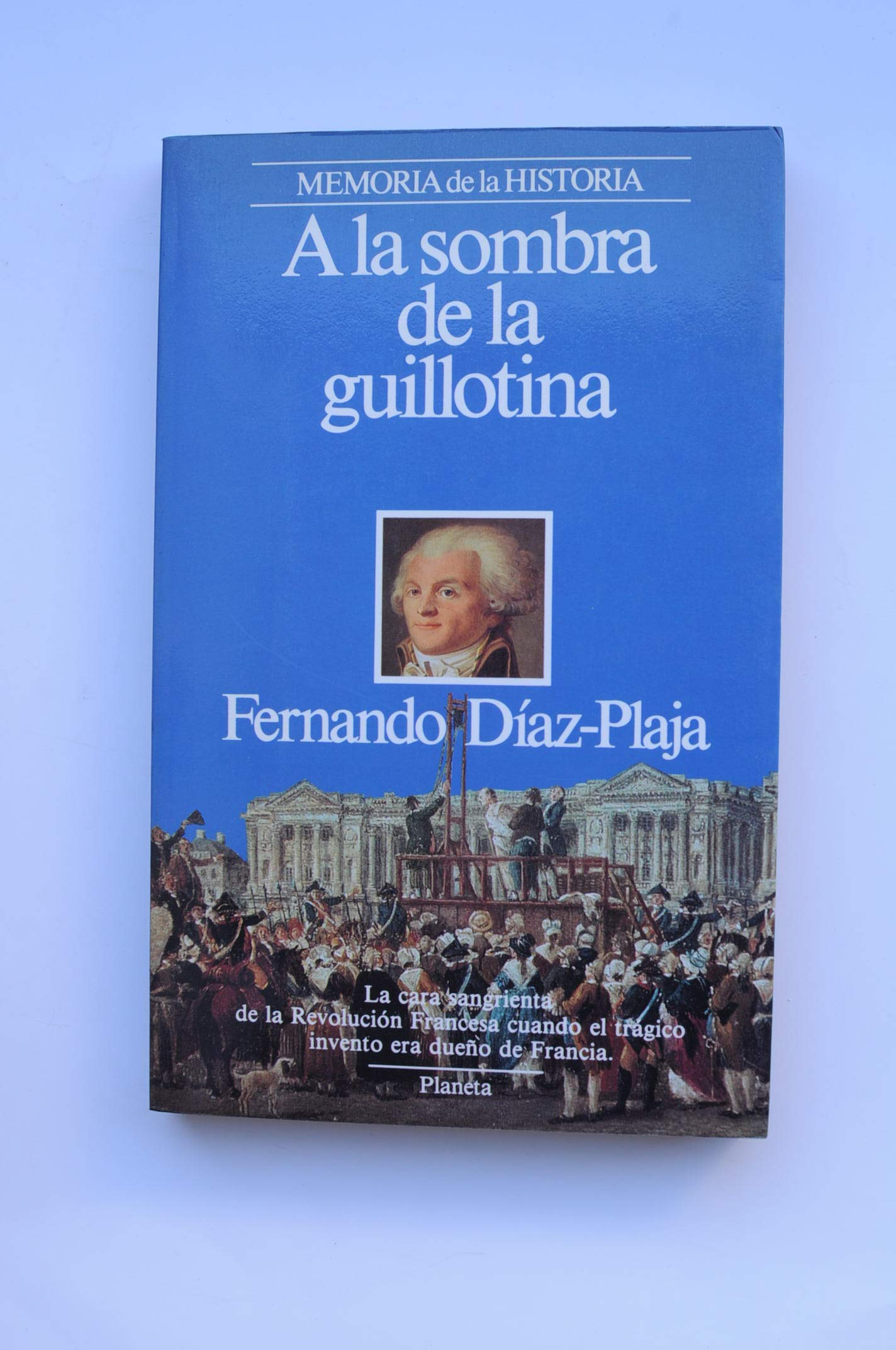 A la sombra de la guillotina