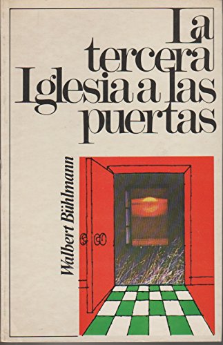 Tercera Iglesia a las puertas, la