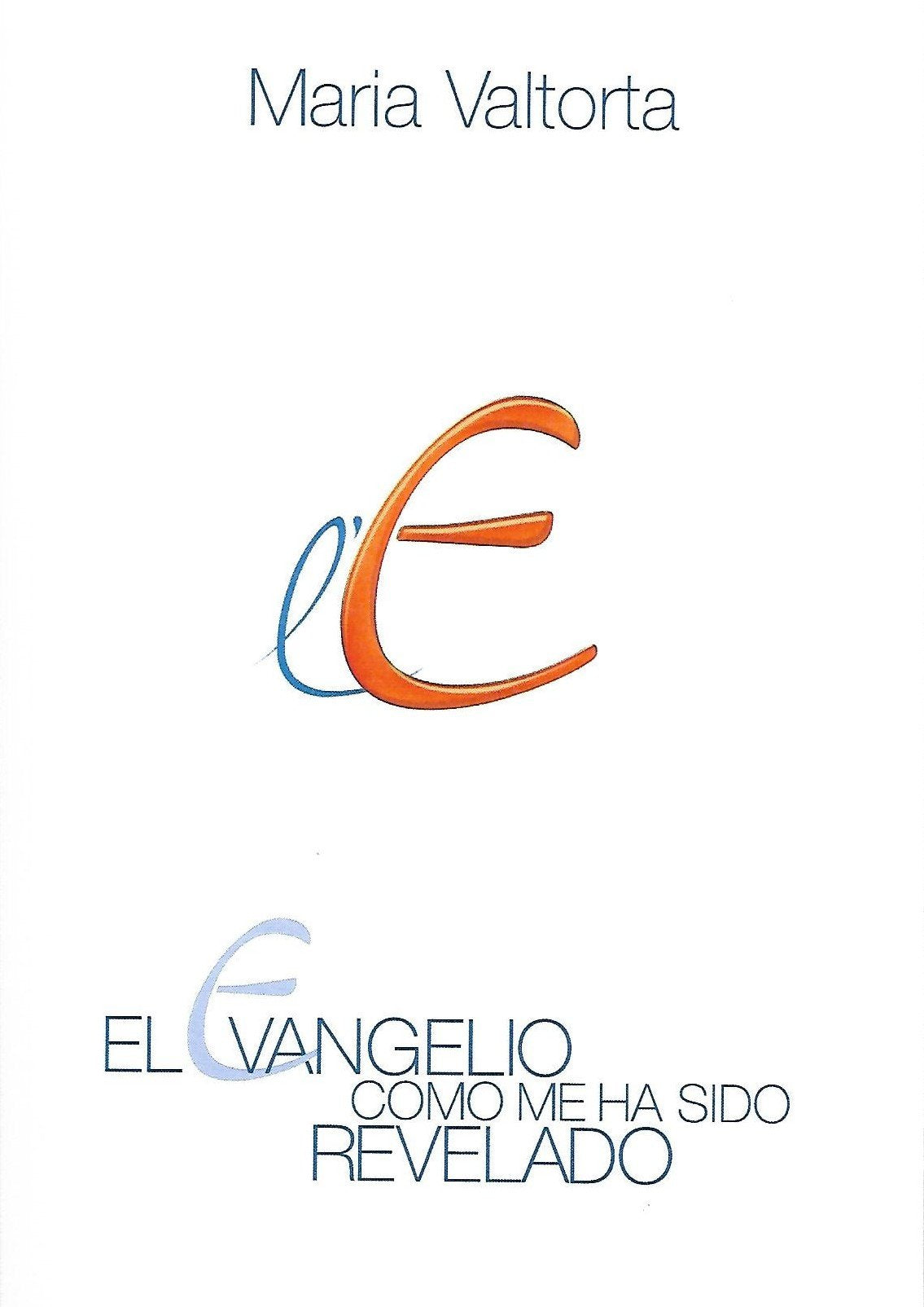 El evangelio como me ha sido revelado (Vol. 6)