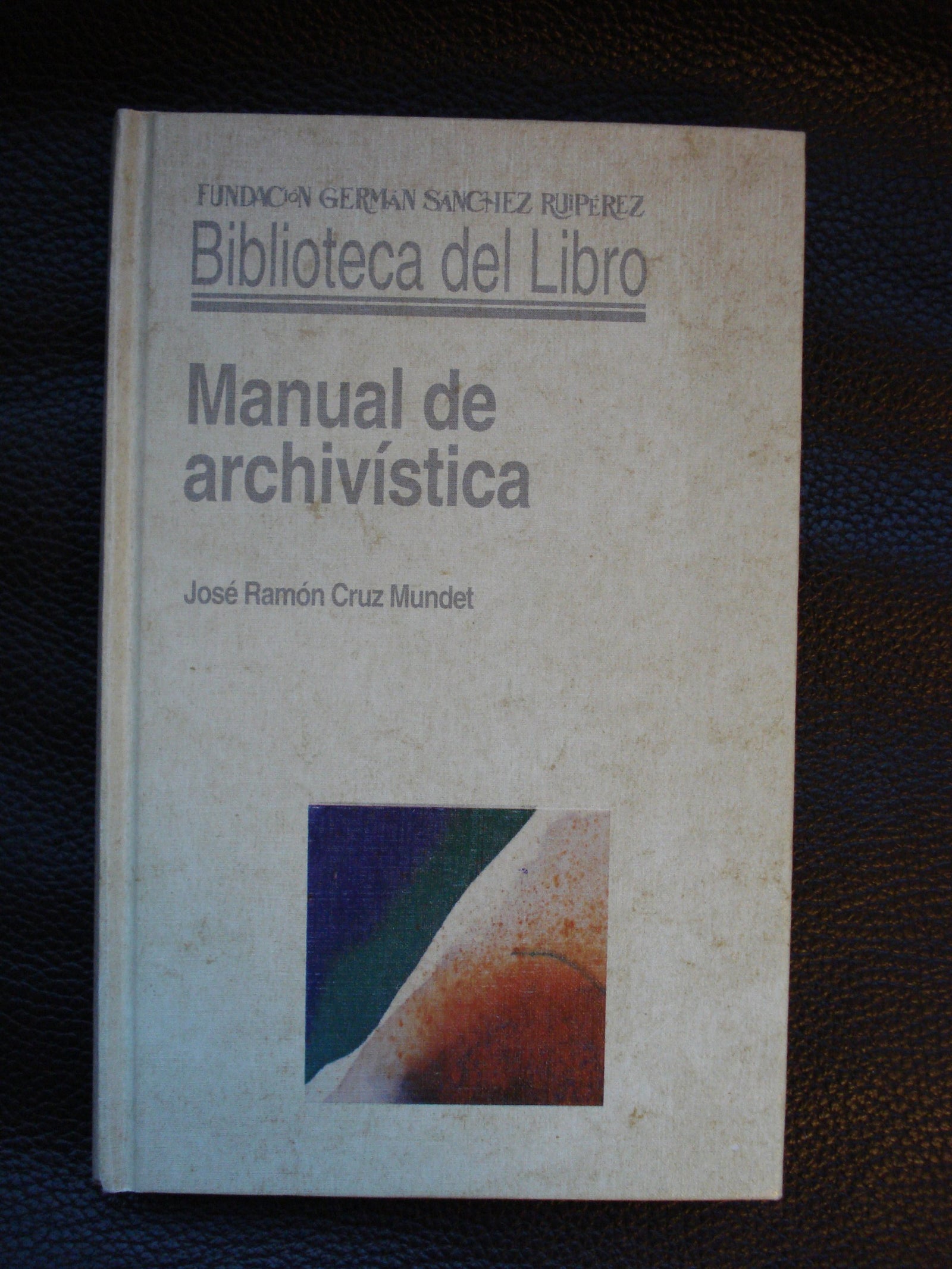 Manual de archivística