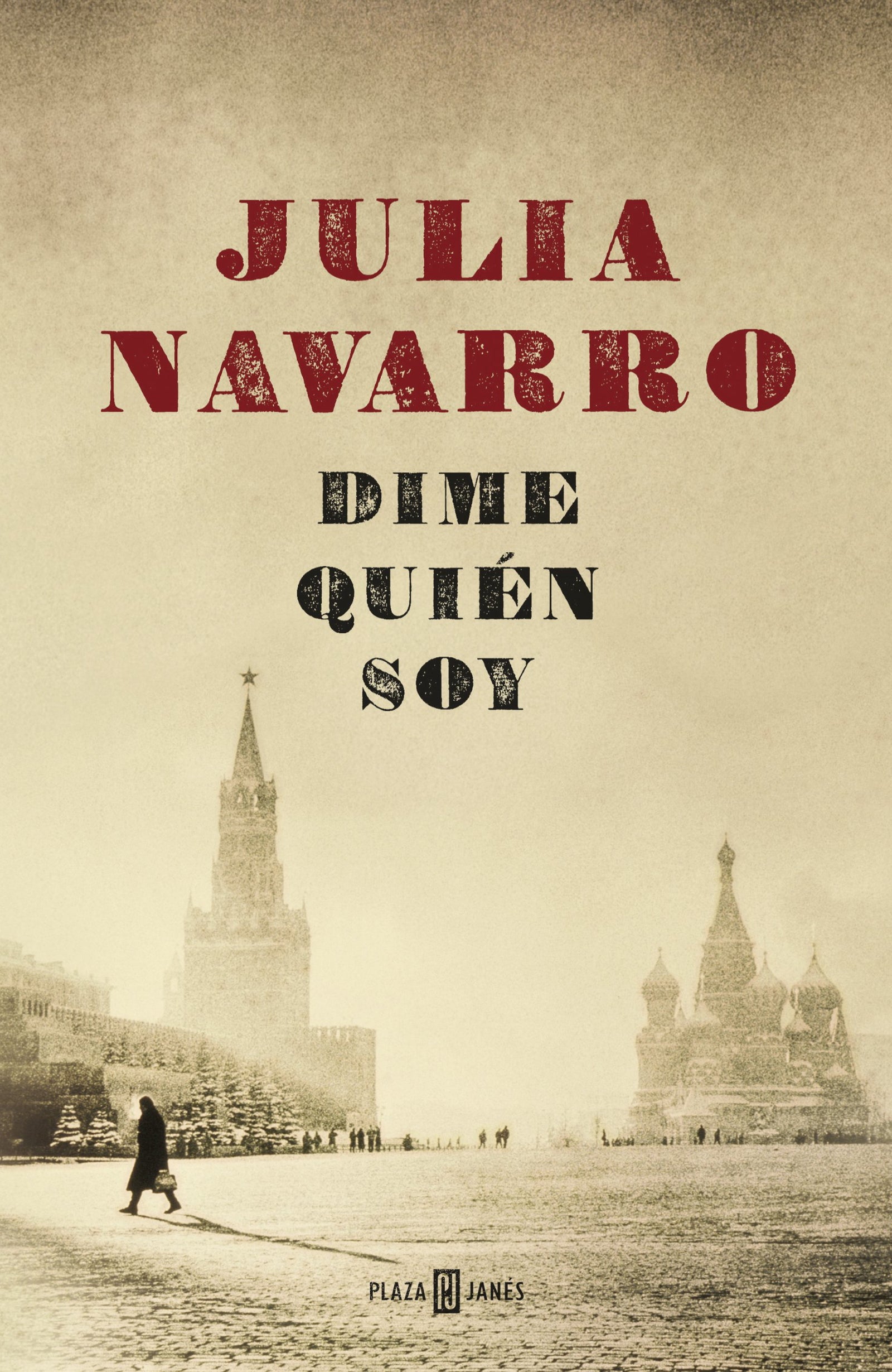 Dime quién soy (Julia Navarro)