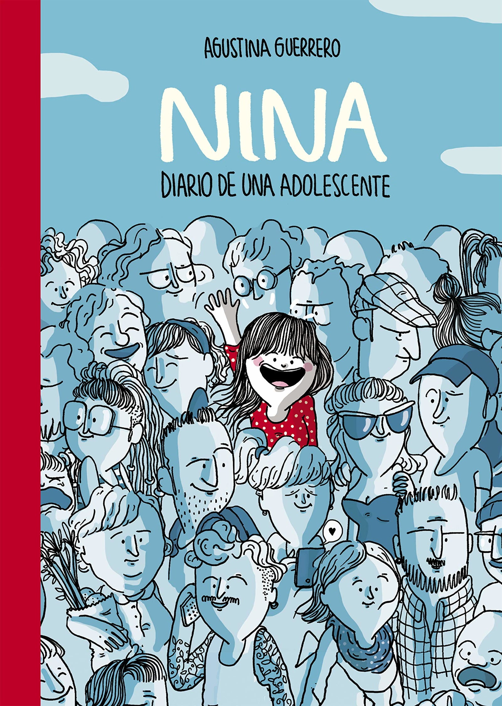 Nina. Diario de una adolescente: Diario De Una Adolescente/ Diary of a Teenage Girl (Libros ilustrados)