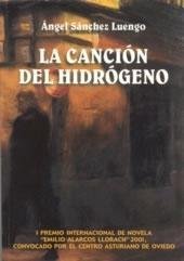 La canción del hidrógeno (SIN COLECCION)