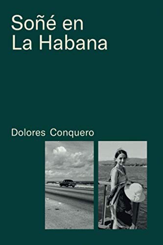 Soñé en La Habana