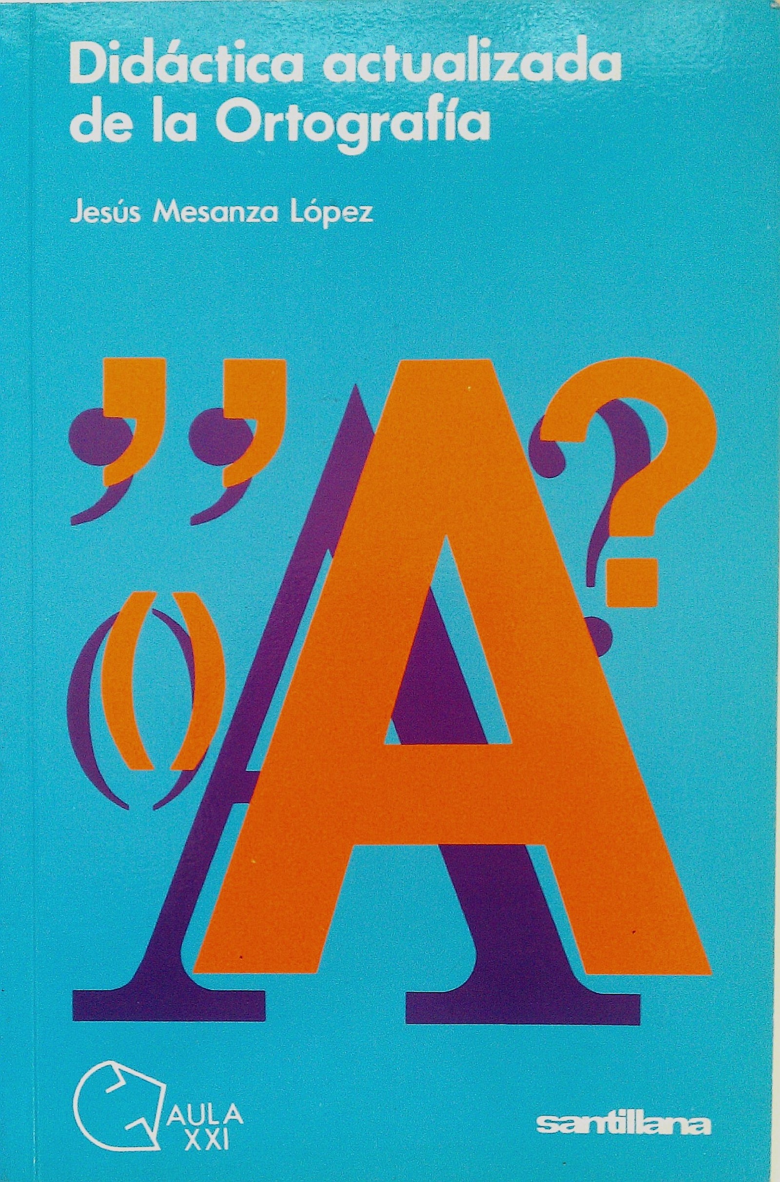 Didactica actualizada de la ortografia