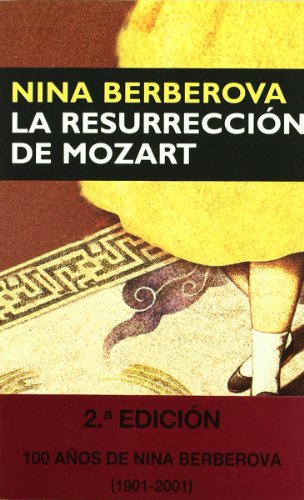 Resurrección de Mozart (SIN COLECCION)