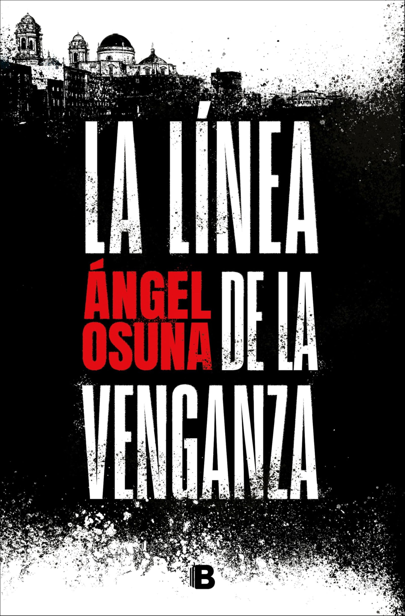 La línea de la venganza (La Trama)