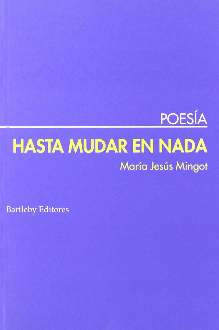 Hasta Mudar En Nada