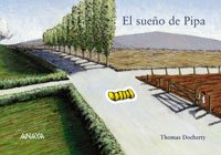 El sueño de Pipa (Otras Colecciones - Libros Singulares)