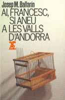 Ai, Francesc, si aneu a les Valls d'Andorra: 19 (Club de butxaca)