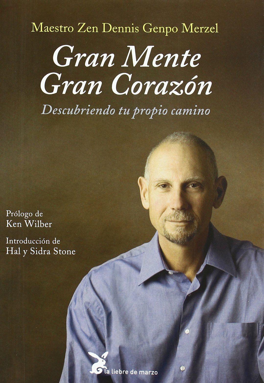 Gran Mente, Gran Corazon - Descubriendo Tu Propio Camino (SIN COLECCION)