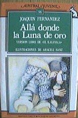 Alla donde la Luna de oro