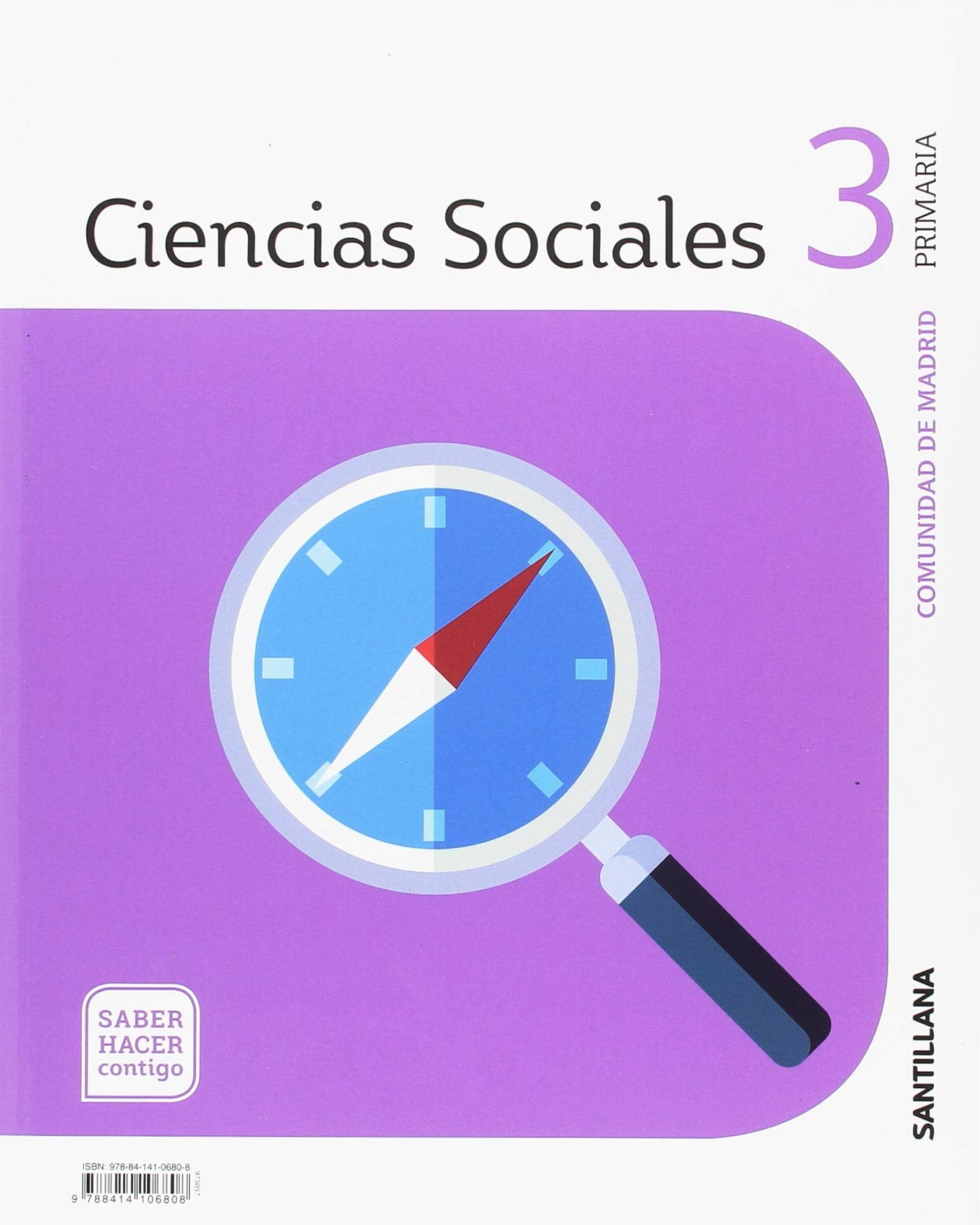 CIENCIAS SOCIALES 3 PRIMARIA SABER HACER CONTIGO - 9788414106808 (MADRID)