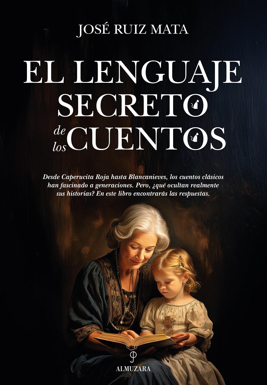 El lenguaje secreto de los cuentos (Ensayo)