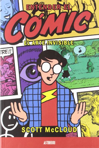 Entender El Comic Arte Invisible: El arte invisible (Astiberri Ensayo)