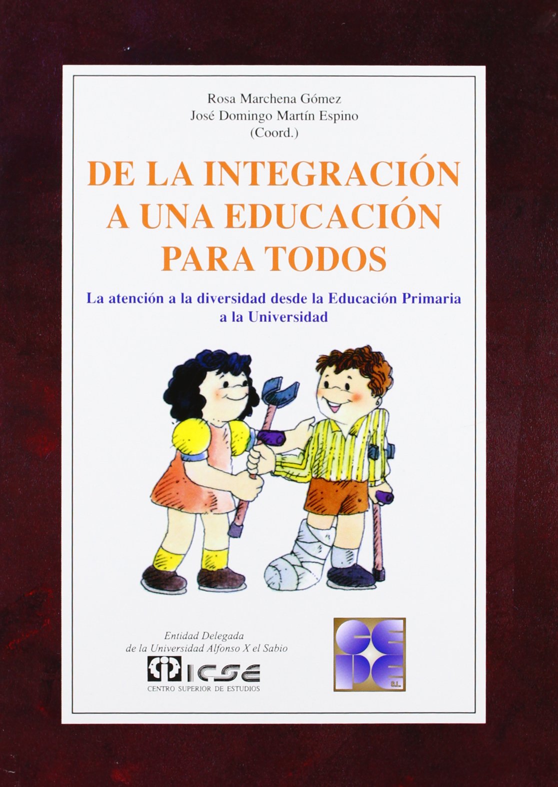 De la integración a una educación para todos (SIN COLECCION)
