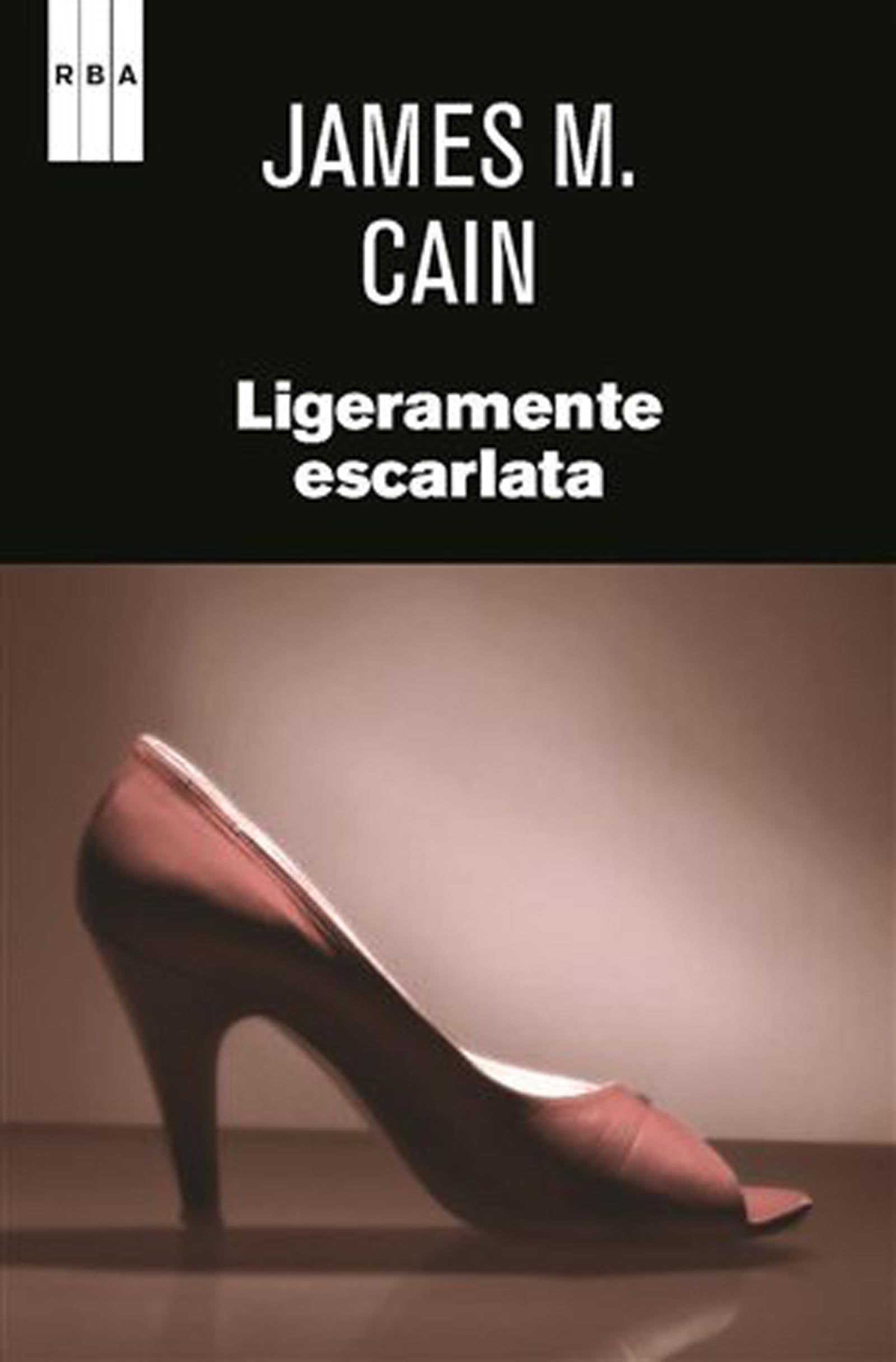 Ligeramente escarlata: 011 (Serie Negra)