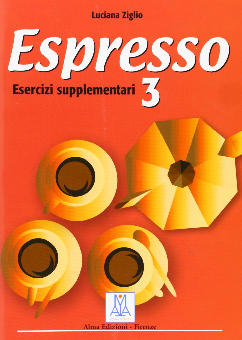 Espresso 3. Esercizi Supplementari: Esercizi supplementari 3: Vol. 3 (SIN COLECCION)